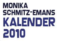 Monika Schmitz-Emans: Kalender 2010